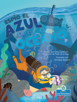 cover image of Espío el azul en el océano (I Spy Blue in the Ocean)